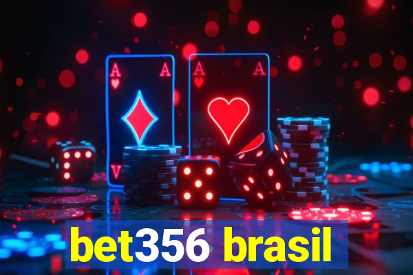 bet356 brasil